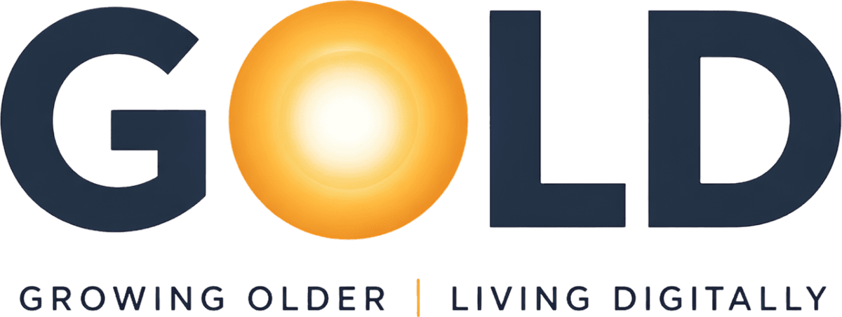 GOLD - Growing Older Living Digitally